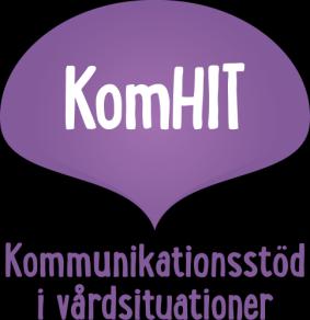 KomHIT - en modell för att öka kommunikativ tillgänglighet och i sjukvård och tandvård Startade som forskningsprojekt Utvecklad främst i ett Arvsfondsprojekt med syfte: - tillgodose barnets rätt till