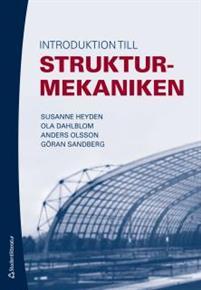 Introduktion till strukturmekaniken PDF ladda ner LADDA NER LÄSA Beskrivning Författare: Susanne Heyden.