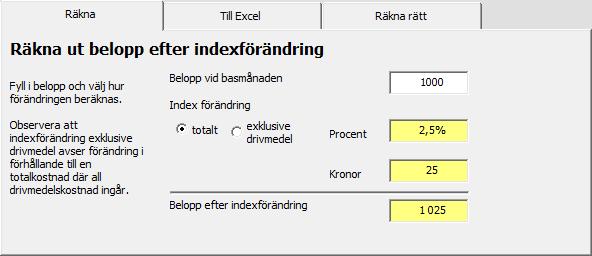 8 Räkna Till Excel I bladflikar i nedre vänstra delen finns tre bladflikar. Den första visar ett formulär som är en mycket enkel räknare.