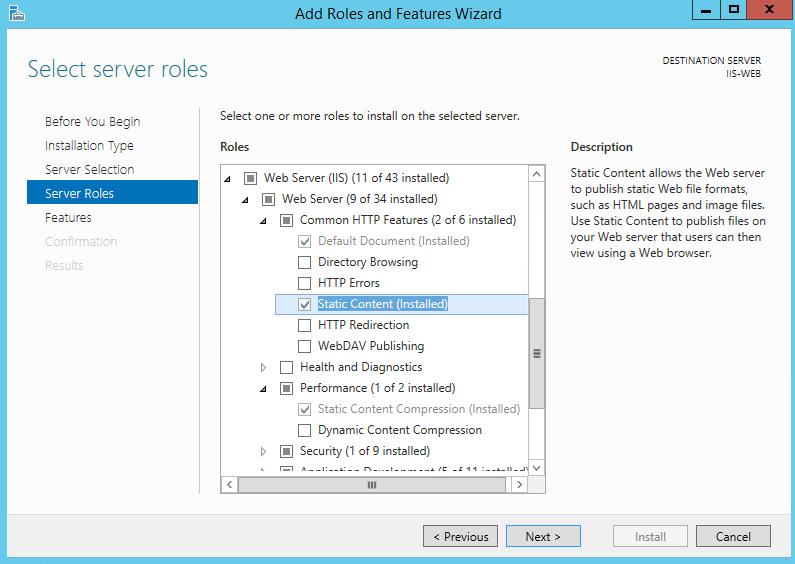 I guiden Add Role Features Wizard under Web Server Role (IIS), Role Services, markeras kryssrutan för Static Content och Static Content