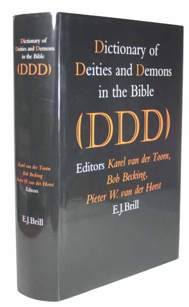 DDD. 14. Toorn, Karel van der [red]. Dictionary of deities and demons in the Bible (DDD). Neatherlands, Brill, 1995. Bunden i förlagets klotband med skyddsomslag.