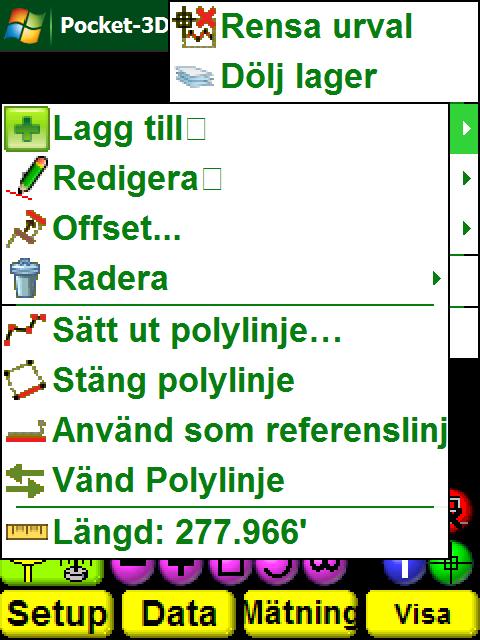 Där kan man Rensa urval, Dölja valt lager, Beräkna längd, se på egenskaper etc.