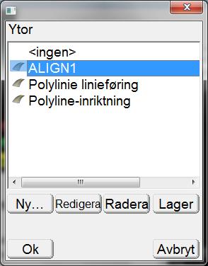Utsättning och Väglinje Välj Linje i listan.