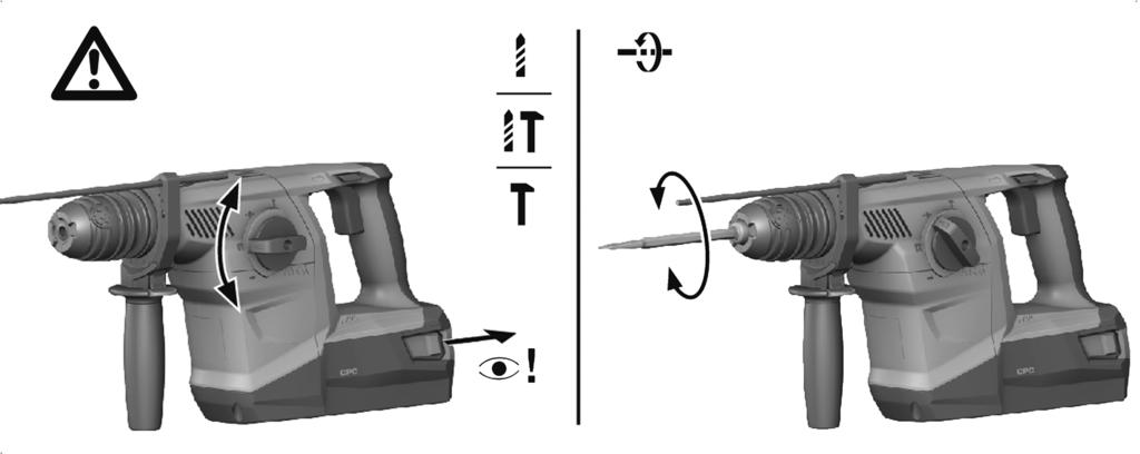 5.2.1 Funktionsväljare Ställ funktionsväljaren i önskat arbetsläge. Funktionsväljaren får inte användas under drift. Risk för skador! 5.2.2 Borrning utan slag Ställ funktionsväljaren på den här symbolen:.