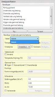 Skapa ny randtyp Vi måste specificera väderlek för den nya randtypen, eftersom i det fria läget går att ha fler än en
