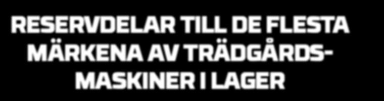 DINA SKOG- & TRÄDGÅRDSMASKINER, SAMT