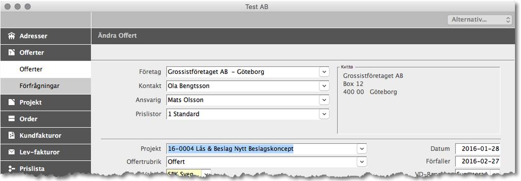 Nytt Klicka på plustecknet (Snabbkommando + N ) och välj Offert.