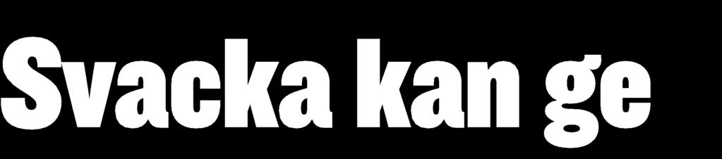 Startegin har resulterat i förbättrad lönsamhet de senaste åren.