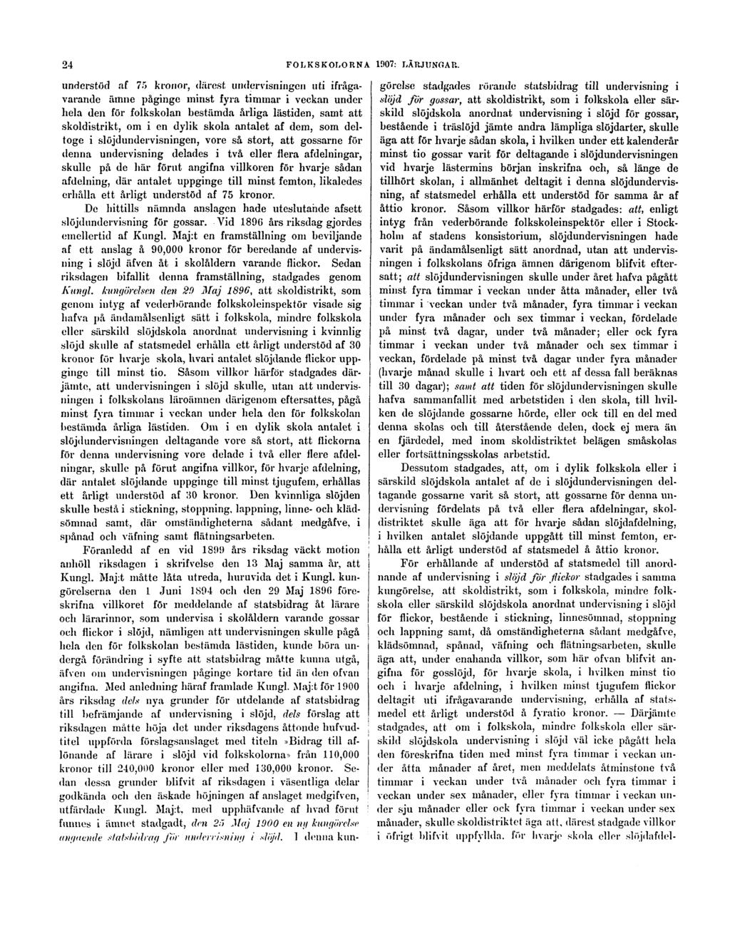 24 FOLKSKOLORNA 1907: LÄRJUNGAR.