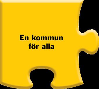 EN KOMMUN FÖR ALLA Att Karlstadsborna trivs och är stolta över sin kommun är ett viktigt mål. Vi bygger en attraktiv kommun för medborgarnas bästa.
