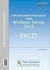 Nätverksadministration med Windows Server 2012 - Facit PDF ladda ner LADDA NER LÄSA Beskrivning Författare: Jan-Eric Thelin. Ett läromedel för kursen Nätverksadministration NÄVNÄV0.