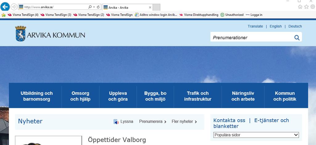 Tips till leverantörer vid anbudslämning m.m 1. För att få tips om nya upphandlingar, prenumerera på Nya upphandlingar från Arvika kommun. Gå in på Arvika kommuns hemsida http://www.arvika.se/.