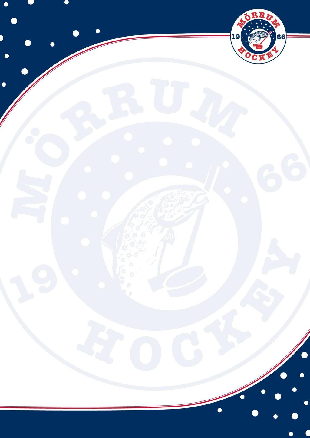DEN BLÅ TRÅDEN STYRDOKUMENT FÖR MÖRRUM HOCKEY