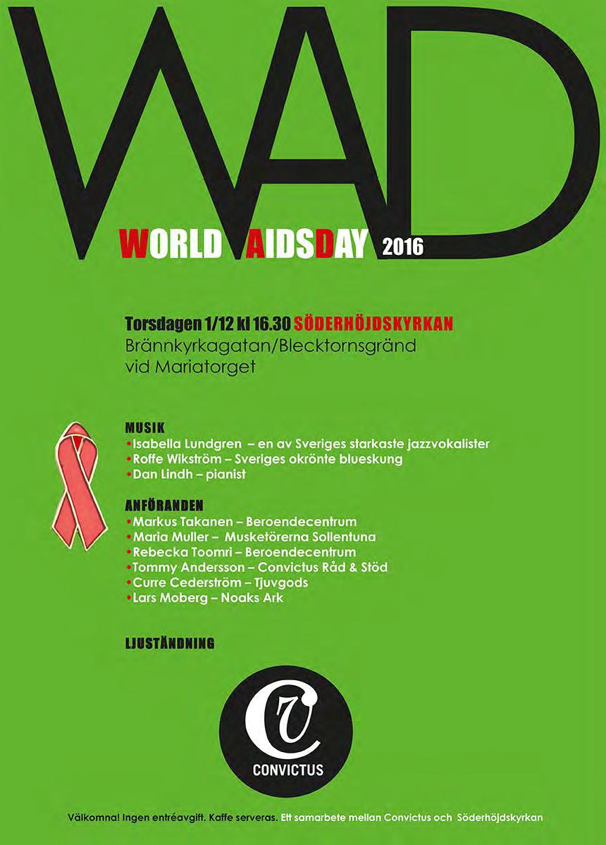 Den årliga World Aids Day-ceremonin genomfördes 2016 i Söderhöjdskyrkan.