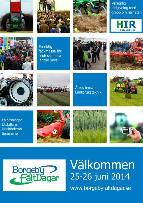 Förbeställda vykort till era kunder Ni har som utställare möjlighet att beställa vykort med fina Borgeby Fältdagar bilder.