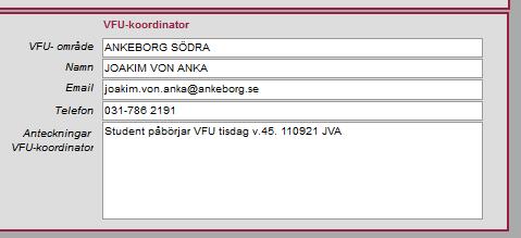 När du skriver in data under VFU-plats och VFU-koordinator ser verktygsfältet ut så här: När du söker och sorterar ser verktygsfältet ut så här: Spara inlagda uppgifter Spara inlagda