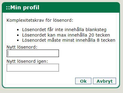 Hur byter jag lösenord?