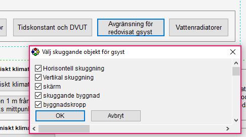 Figur 6. Observera att detta val endast påverkar redovisat g-värde i resultatrapporterna/tabellerna och inte själva simuleringsresultatet där samtliga skuggande objekt tas med.