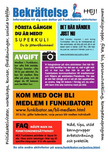 Förbättrade rutiner och system avseende medlemsregister, betalning av medlems avgifter, trycksaker och informationsmaterial samt ekonomihantering.