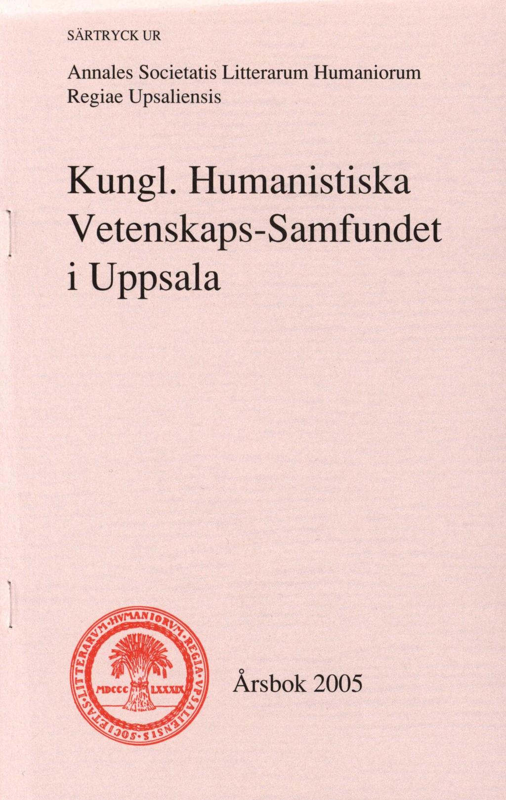 SÄRTRYCK UR Annales Societatis Litterarum Humaniorum Regiae