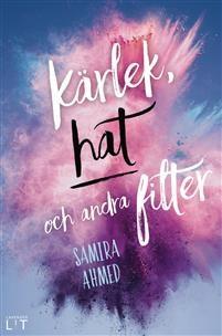 Verklighet Ahmed, Samira Kärlek, hat och andra