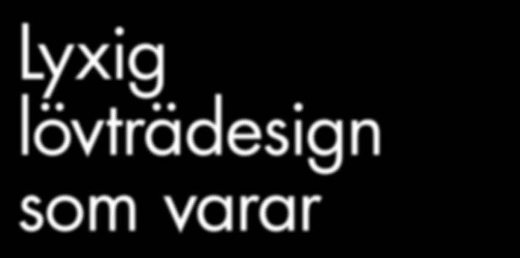 Lifecycle har samma lyxiga utseende som däck av riktigt lövträ