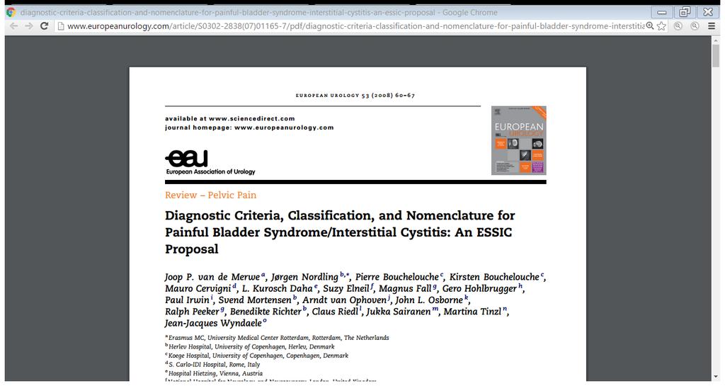 EUROPEAN UROLOGY 53 (2008) 60-67 Diagnostic Criteria, Classification, and Nomenclature for Painful Bladder Syndrome/Interstitial Cystitis: An ESSIC Proposal Joop P.