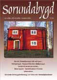 Sorundabygd nr 52, september 2010 Bland missionärer och fredsapostlar Sorundabygd