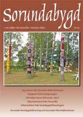 Sorundabygd nr 64, september 2013 Ständigt dessa båtsmän, del 1 Sorunda Hembygdsförenings