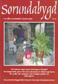 Sorundabygd nr 40, september 2007 Sorundastugan i Lundby Utbölingar Sorundabygd