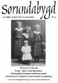 Kärrhagens torp borta för alltid Sorundabygd nr 44, september 2008 Rävtornet i