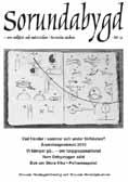 nr 50, mars 2010 De tre gubbarna på Billsta Två runstenar i Grödby