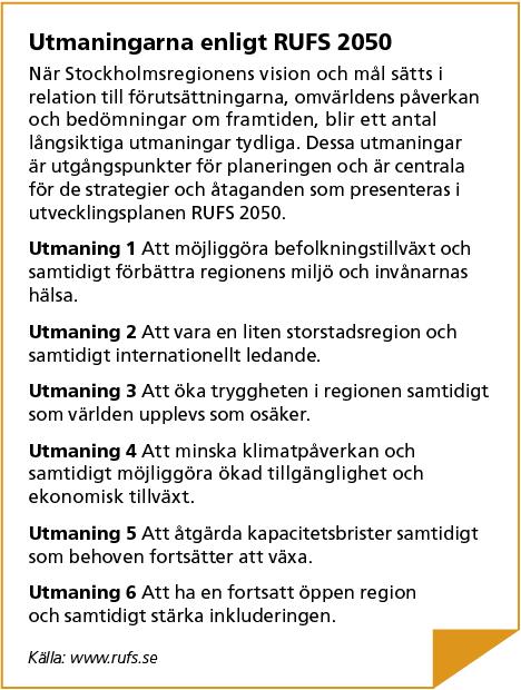 12 (35) ungefär enligt förväntan, har kollektivtrafikresandet i regionen ökat till år 2030 från dagens omkring 2,8 miljoner påstigande per vardag till 4 miljoner påstigande per vardag år 2030.