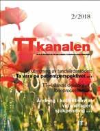 Styrelse och kansli 2018 Styrelsen Kansliet Innehåll nr 2/2018 Ordförande Chaim Zlotnik 0736-73 66 82 chaim@tjanstetandlakarna.se Vice ordförande Andrea Gerner 0768-87 09 75 andrea.gerner@skane.