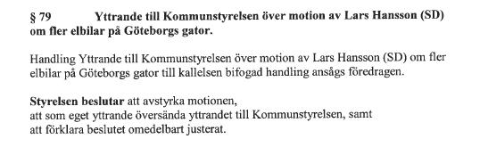 Rätt intygar: Maria Berntsson, 0722-48 34 18 Sekreterare Bilaga: Handling 7, Yttrande till Kommunstyrelsen över motion