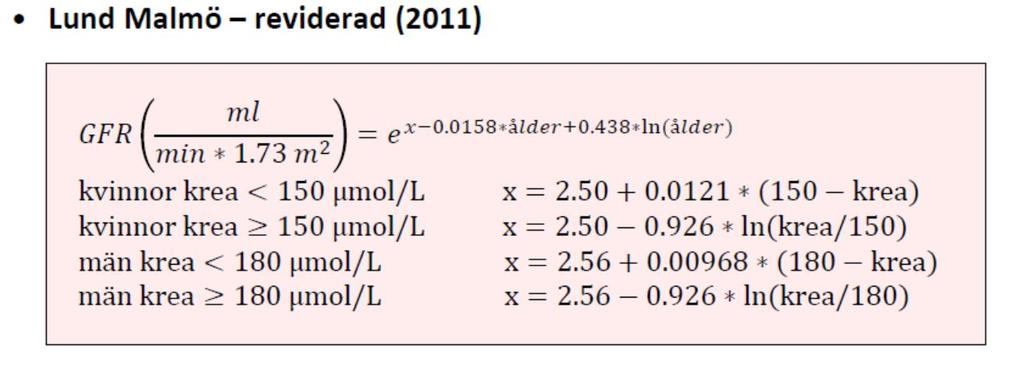 Beräkna alltid egfr vid