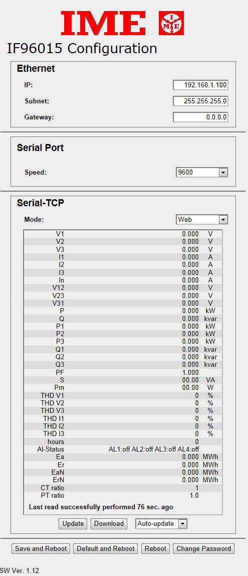 Efter lyckad inloggning öppnas webb-tabellen nedan: Förutom elektriska storheter visas: IP adress Subnet Gateway Baud rate Förklaring knapp-texter Update Uppdaterar momentanvärden.