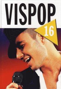 Vispop 16 PDF ladda ner LADDA NER LÄSA Beskrivning Författare: Ingemar Hahne. VISPOP 16 Vispop är ett välkänt begrepp; 1978 kom den första Vispop och nu ger vi ut den 16:e delen!