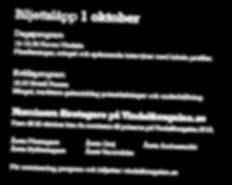 se Fram till 22 oktober