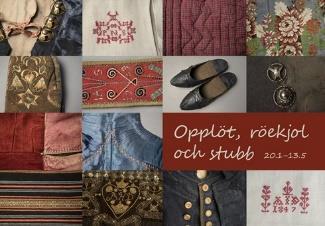 För er som inte hade möjlighet att vara med så kan jag rekommendera er att åka till Trelleborgs Museum innan den 13 maj och se utställningen Opplöt, röekjol och stubb.
