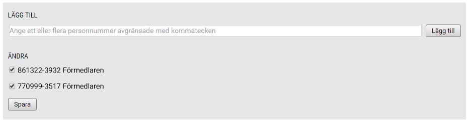 Om det står (används ej) efter ett namn betyder detta att du accepterat att vara hens fakturamottagare men att personen valt en annan fakturamottagare istället för dig.