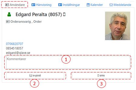 8. Anknytningslistan och anknytningsinställningar Välj person Sök först upp den användare du vill ändra eller se 1. Sök efter personen med en del av namnet, markera sedan personen.