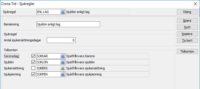 Schema Çrona Tid Sjukregler enligt lagen för sjuklön för ordinarie arbetstid. Jobbar ni med OB, jour eller beredskap skapar du även upp sjukregler för dessa regelverk.