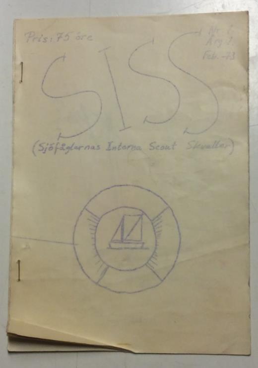 Utdrag ur SISS (Sjöfåglarnas Interna Scout Skvaller) Nr 1 Årg 1 Feb.73 Flemingsbergs scoutkår En kår med både stuga och båt.