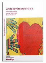 Anhörigvårdarens hälsa www.anhoriga.
