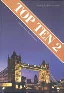 Year 3: Get to know America and the rest of the English-speaking world Top Ten är ett modernt och lättöverskådligt läromedel i engelska för årskurs 7 9.