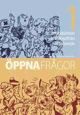 Filosofi / Studiehandledning gymnasiet Filosofi Klockars, Lehtinen, Lindholm, Silfvast, Österman Nya Öppna frågor Kurs 1 2 Kurs 1 och 2 i serien Öppna frågor har omarbetas i enlighet med den nya