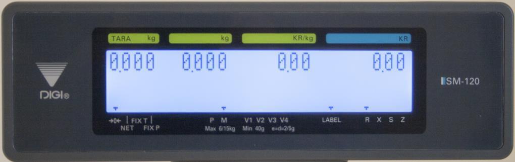 Operatörsdisplay på SM-120 LL Beskrivning av display och tangenter Beskriving av display TARA Kg Kr/Kg Kr Alfanumeriskt fält visar borttarade emballage vikt(tråg etc) visar nettovikten visar pris per
