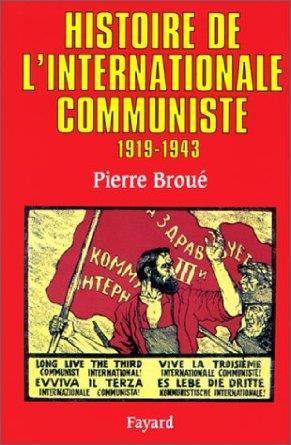 1 Pierre Broué Dödsbudet. Upplösningen av Komintern Detta är ett kapitel (nr 35) ur Broués stora arbete om den Kommunistiska internationalens historia, vars franska upplaga kom ut 1997.