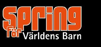 SPRING FÖR VÄRLDENS BARN! Elever och lärare hittar supportrar och under en idrottslektion får eleverna springa en bana.